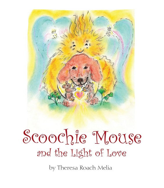 Scoochie Mouse and the Light of Love cover