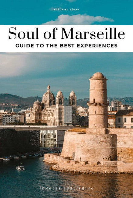 Soul of Marseille Guide cover