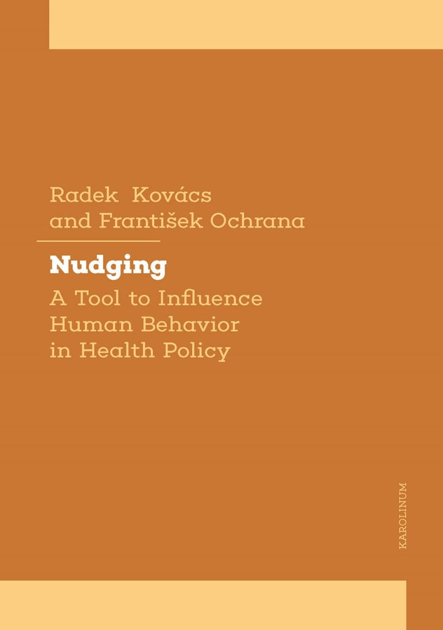 Nudging: A Tool to Influence Human Behavior in Health Policy cover