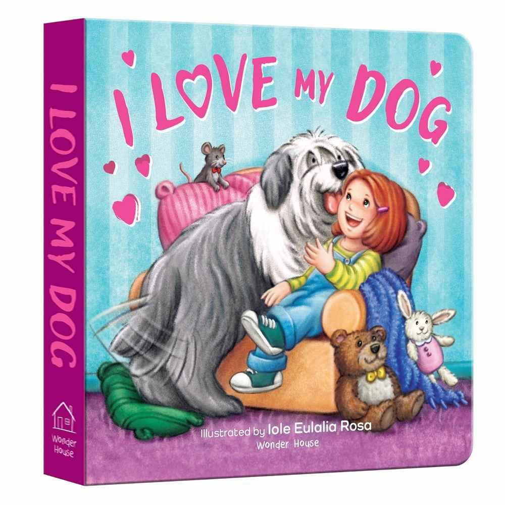 I Love My Dog book cover