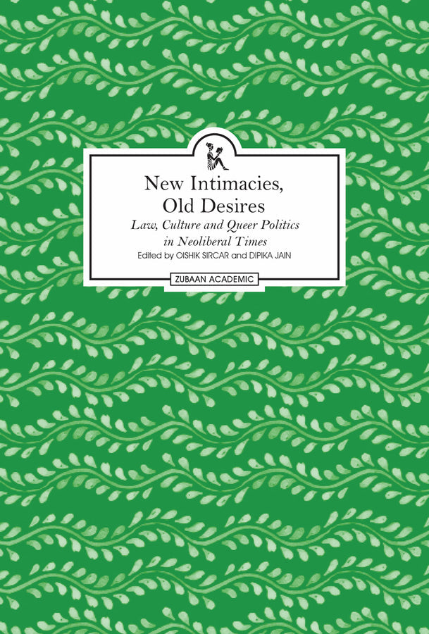 New Intimacies, Old Desires