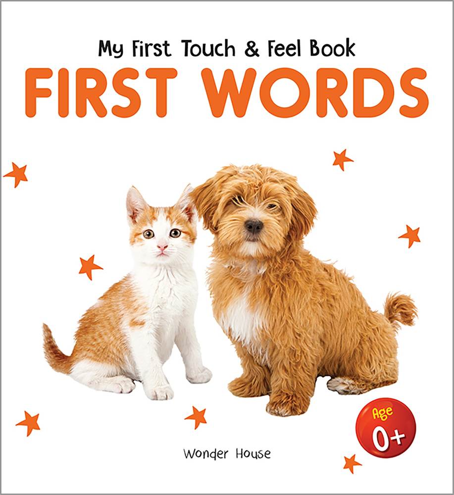 My First Book of Touch And Feel - First Words book cover