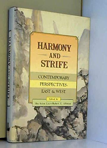 Harmony and Strife: Contemporary Perspectives, East and West cover