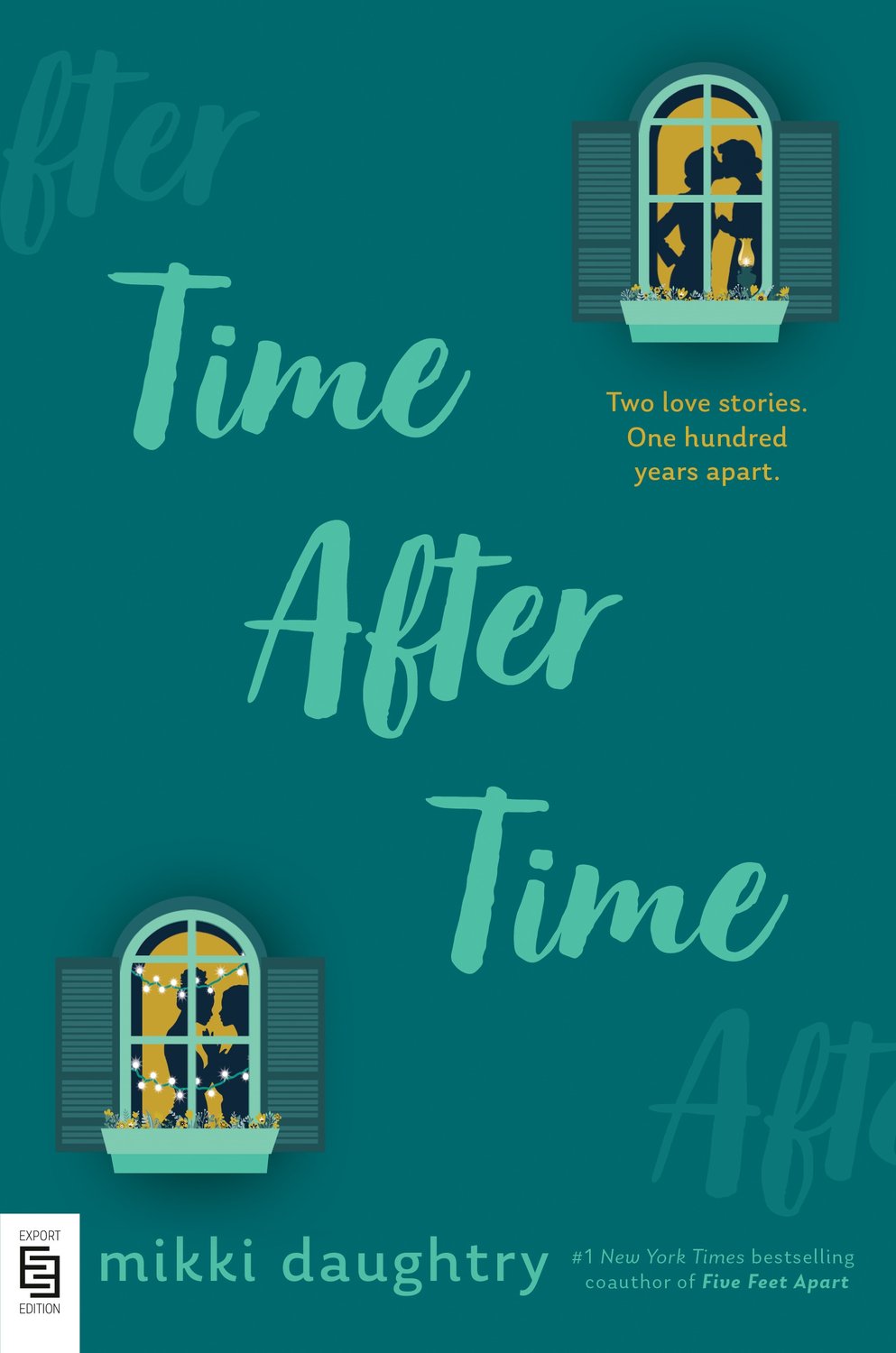 Time After Time (A Good Morning America YA Book Club Pick)