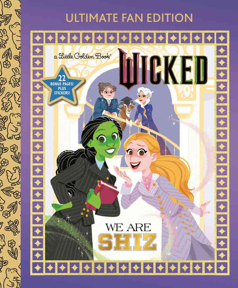 We Are Shiz: Ultimate Fan Edition (Universal Pictures Wicked) book cover