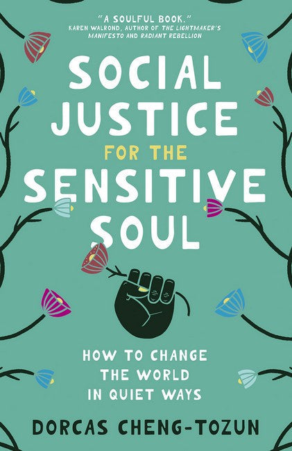 Social Justice for the Sensitive Soul cover