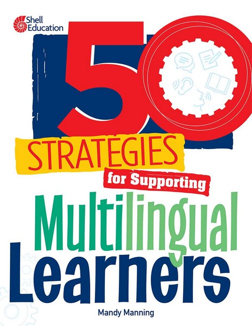 50 Strategies for Supporting Multilingual Learners cover