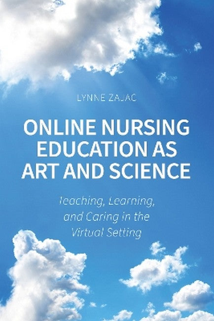 Online Nursing Education as Art and Science cover