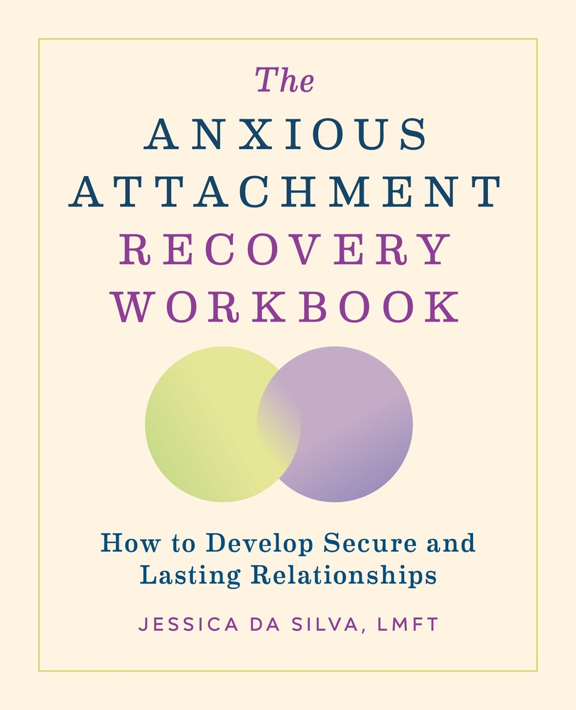 The Anxious Attachment Recovery Workbook book cover