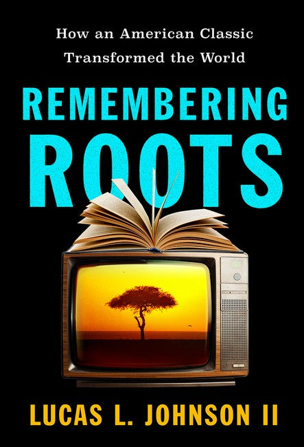 Remembering Roots cover
