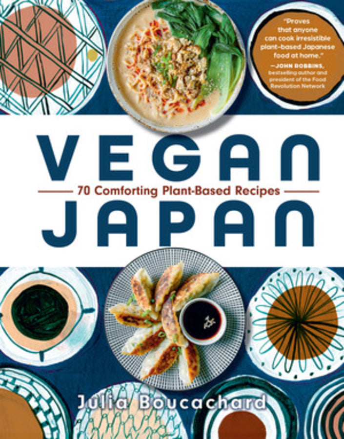 Vegan Japan: 70 Comforting Plant-Based Recipes cover
