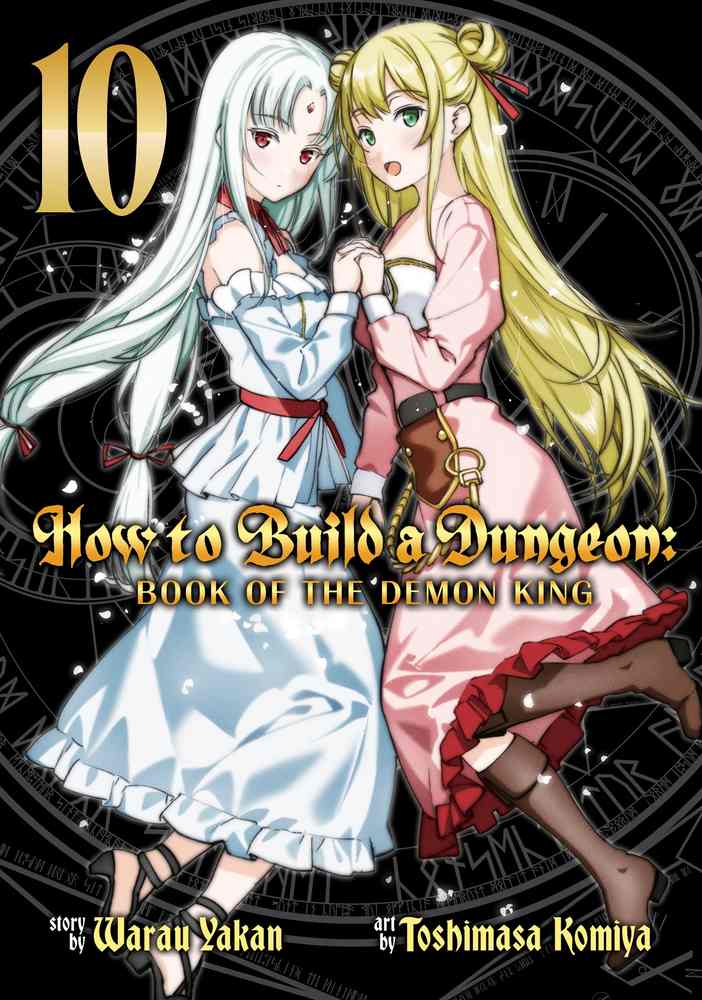 How to Build a Dungeon: Book of the Demon King Vol. 10 book cover