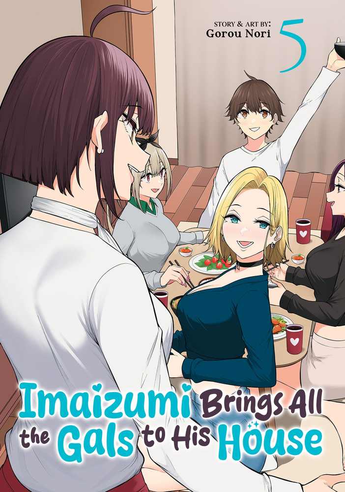 Imaizumi Brings All the Gals to His House Vol. 5 book cover