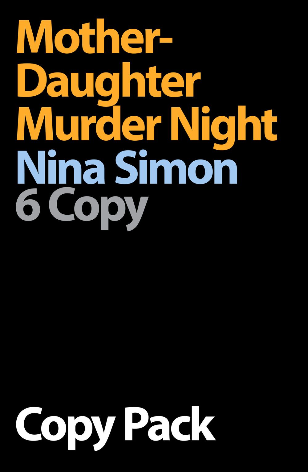 Mother-Daughter Murder Night 6 Copy Pack