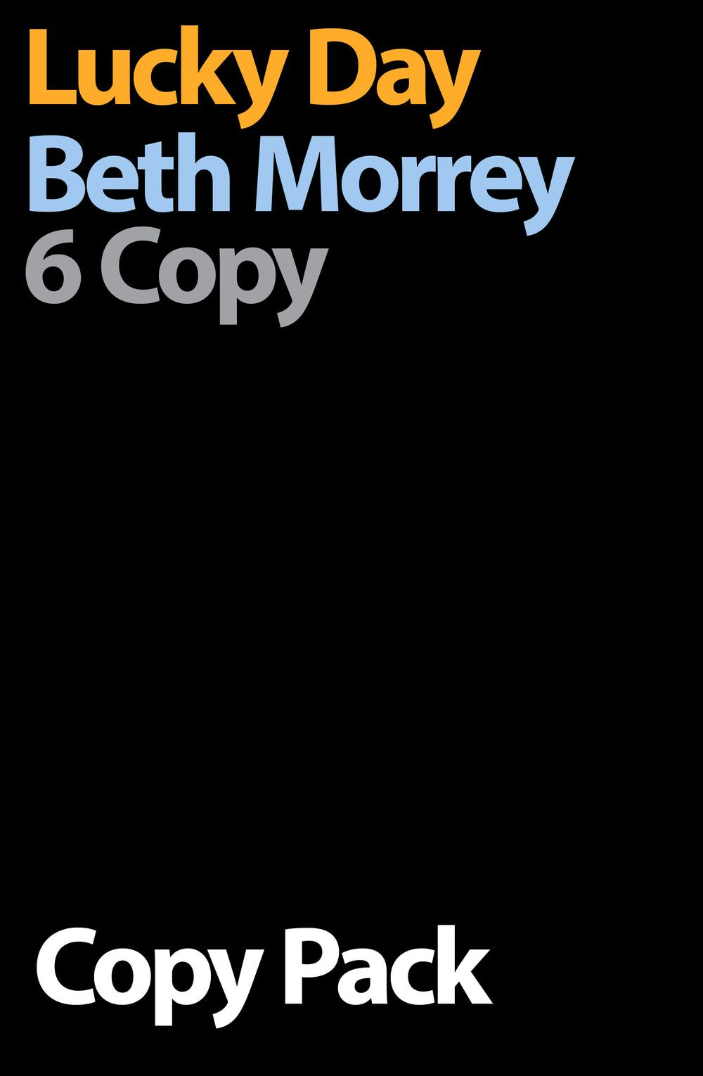 Lucky Day 6 Copy Pack