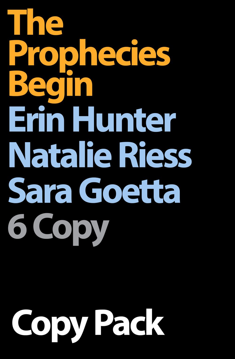 The Prophecies Begin 6 Copy Pack
