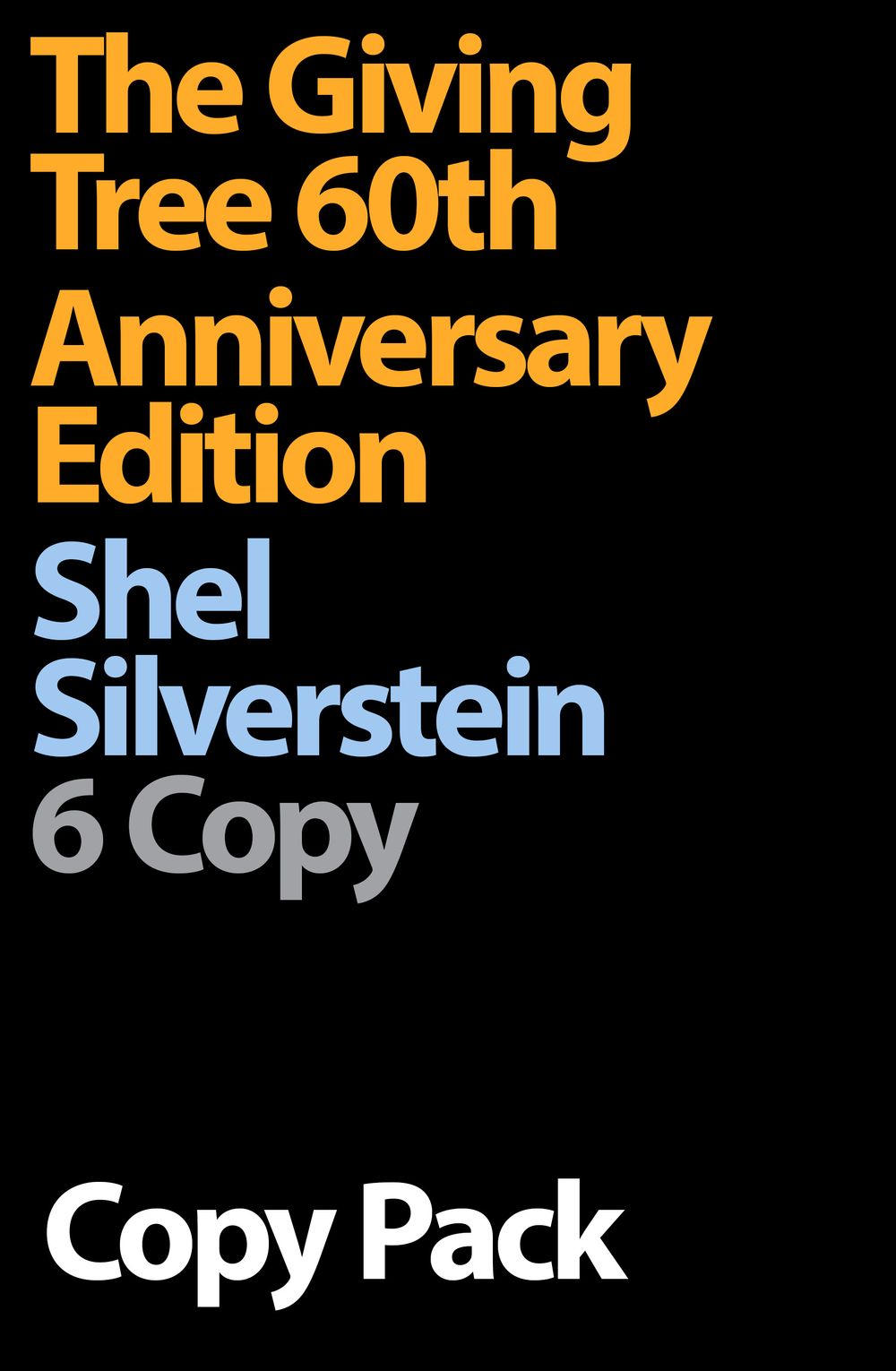 The Giving Tree 60th Anniversary Edition 6 Copy Pack