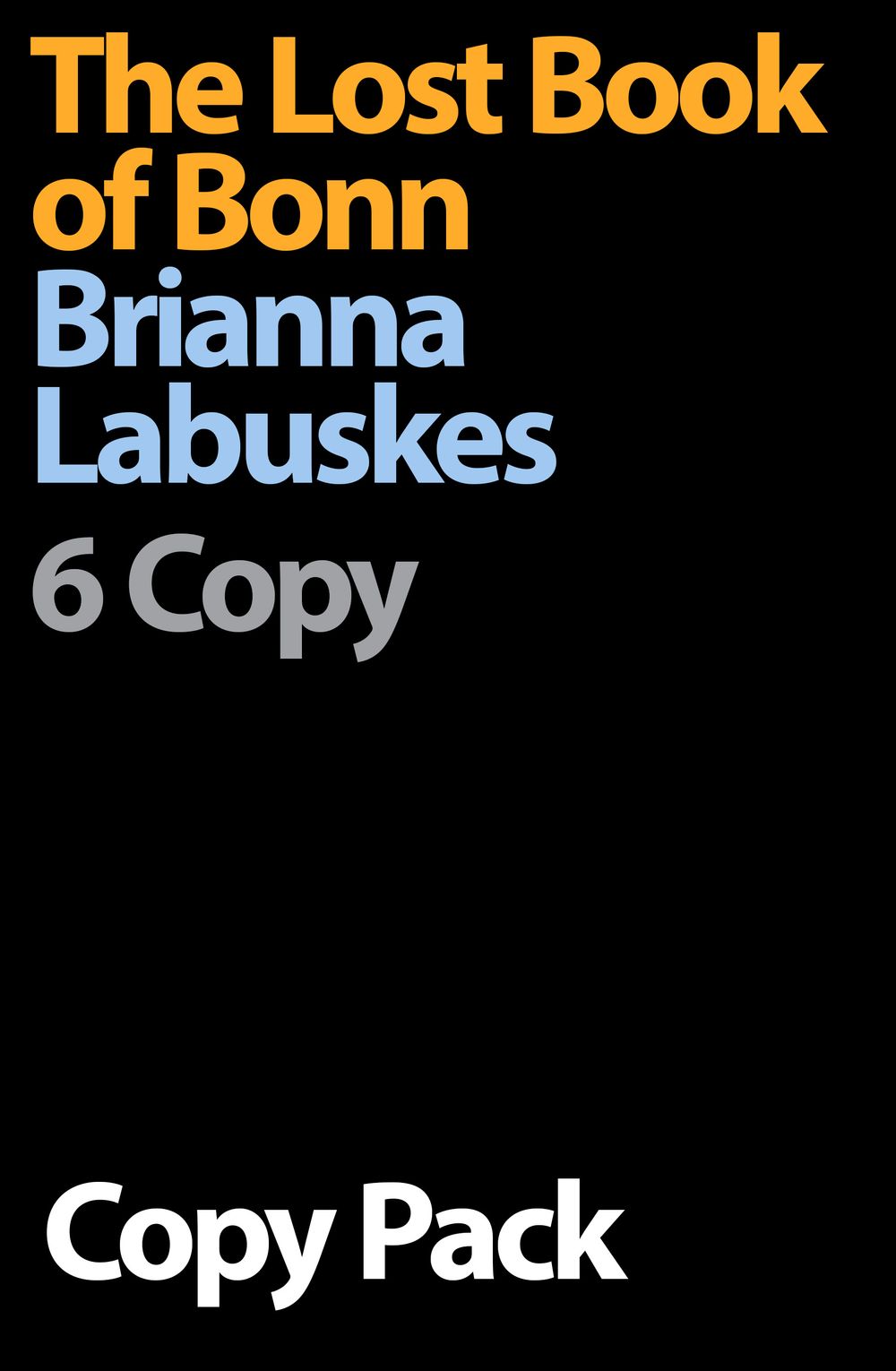 The Lost Book of Bonn 6 Copy Pack