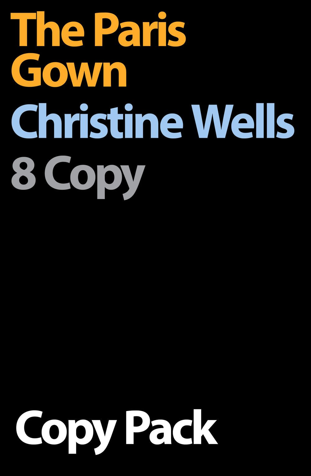 The Paris Gown 8 Copy Pack