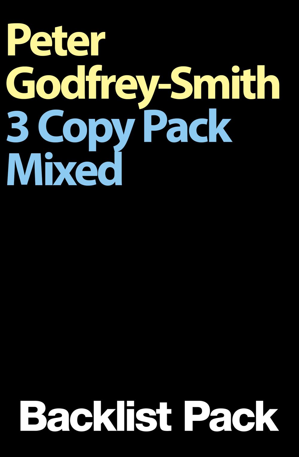 Peter Godfrey-Smith 3 Copy Mixed Pack