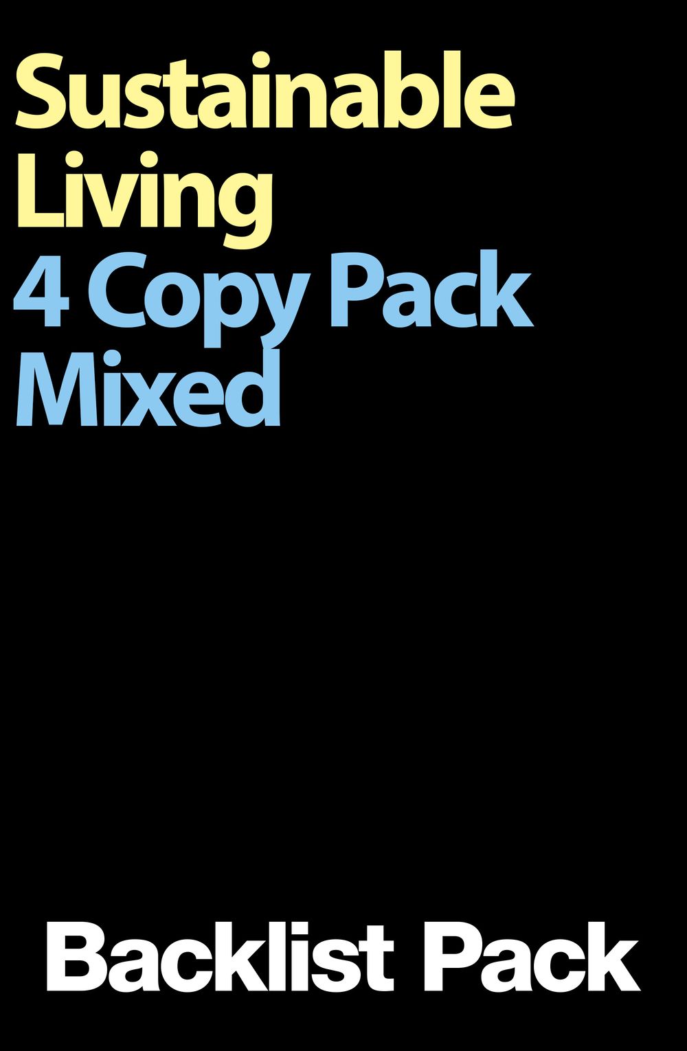 Sustainable Living 4 Copy Mixed Pack