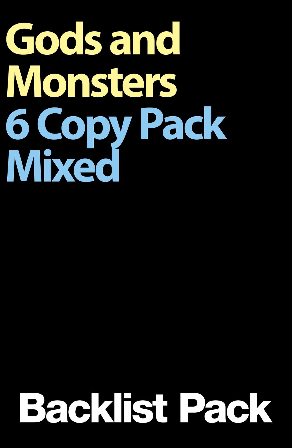 Gods And Monsters 6 Copy Mixed Pack