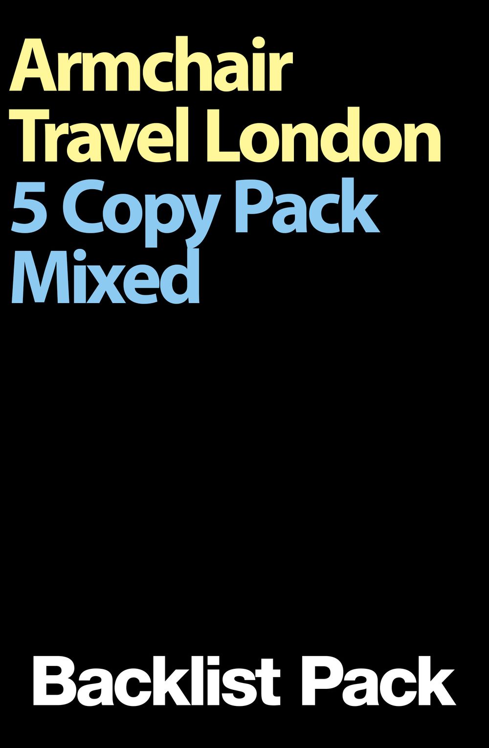 Armchair Travel London 5 Copy Mixed Pack