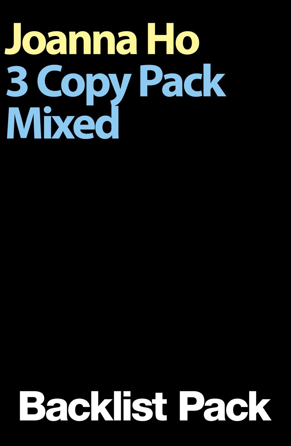 Joanna Ho 3 Copy Mixed Backlist Pack