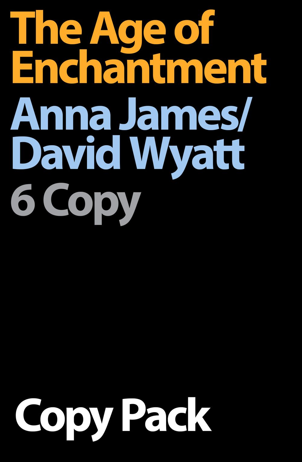 The Age of Enchantment 6 Copy Pack