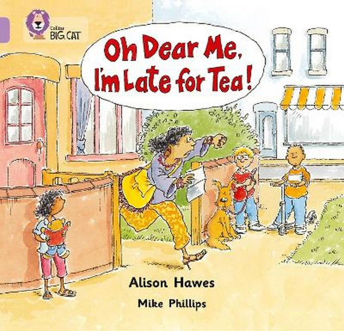 Oh Dear Me, I'm Late For Tea! cover