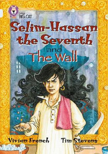 Selim-Hassan the Seventh and the Wall cover