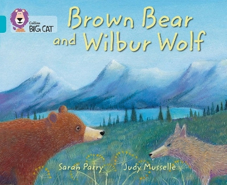 Brown Bear and Wilbur Wolf cover
