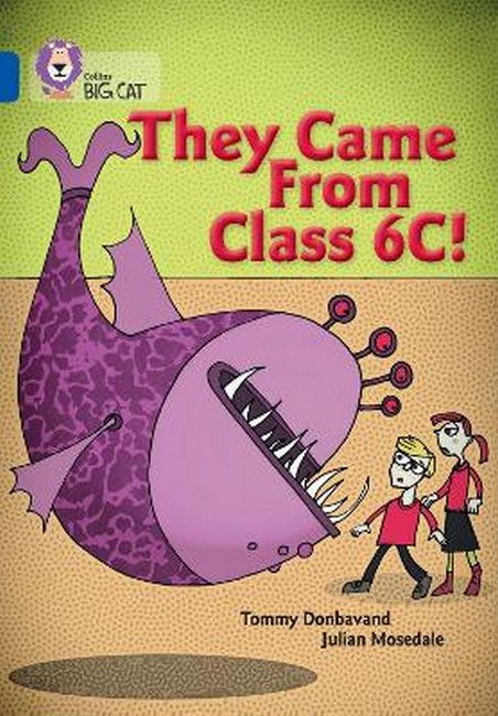 They came from Class 6C cover