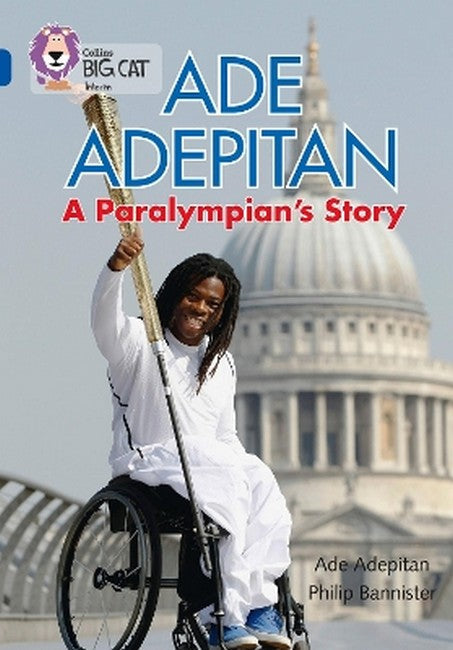Ade Adepitan: A Paralympian's Story cover