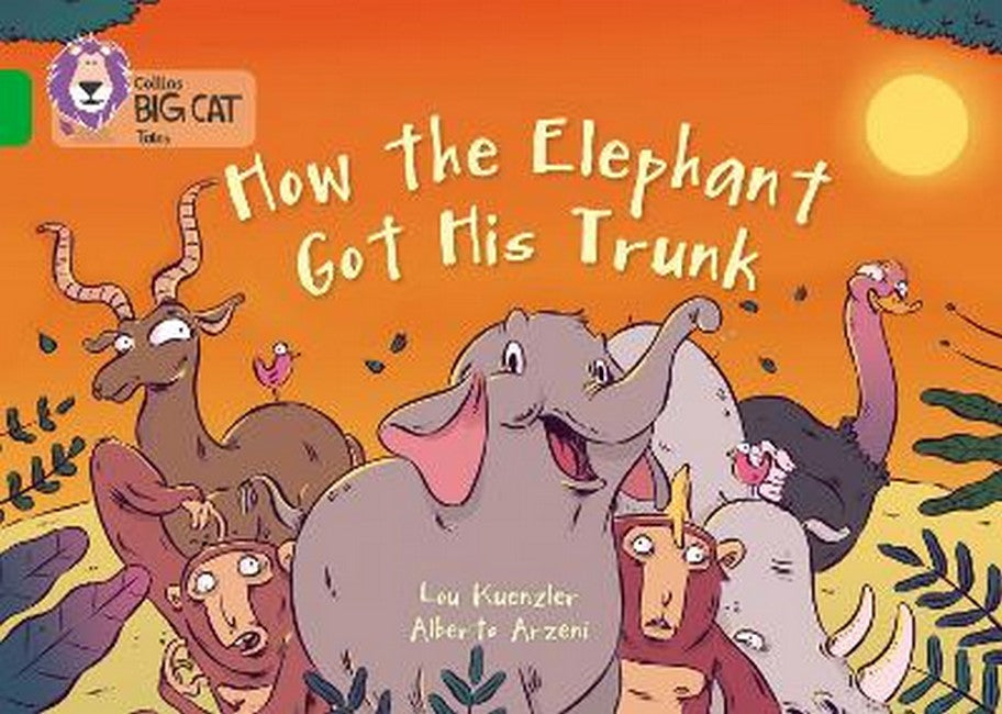 How The Elephant Got His Trunk cover