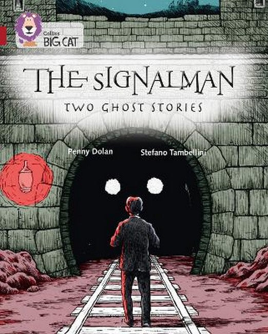 The Signalman: Two Ghost Stories cover
