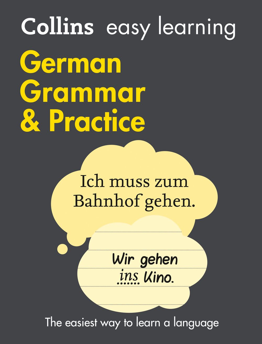 Collins Easy Learning German Grammar and Practice [2nd Edition]