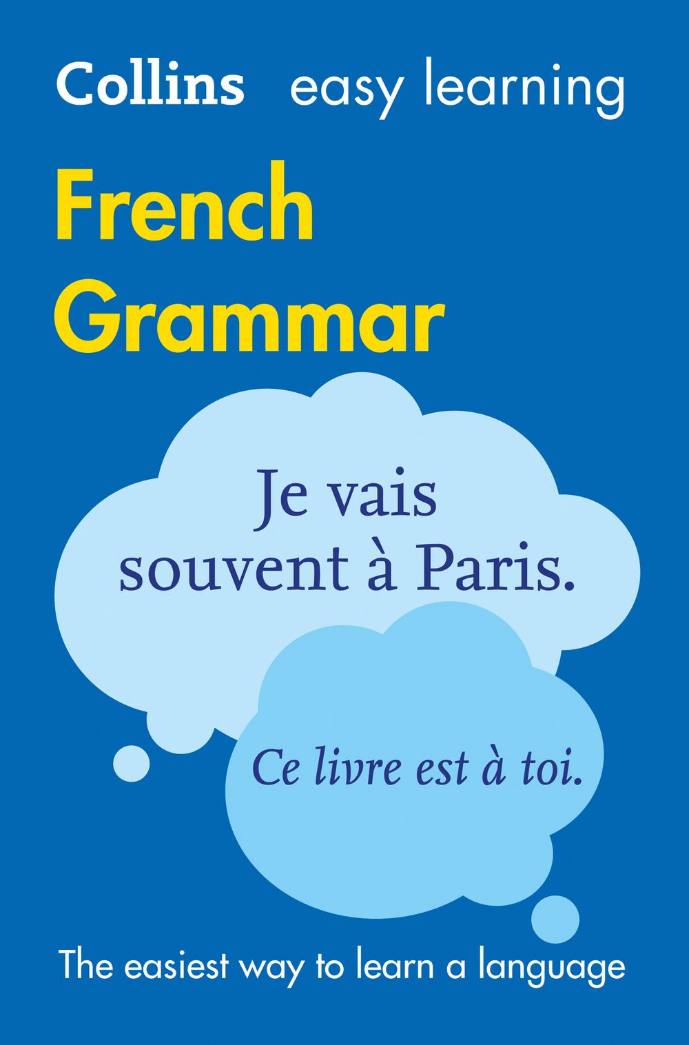 Collins Easy Learning French Grammar [Third Edition]