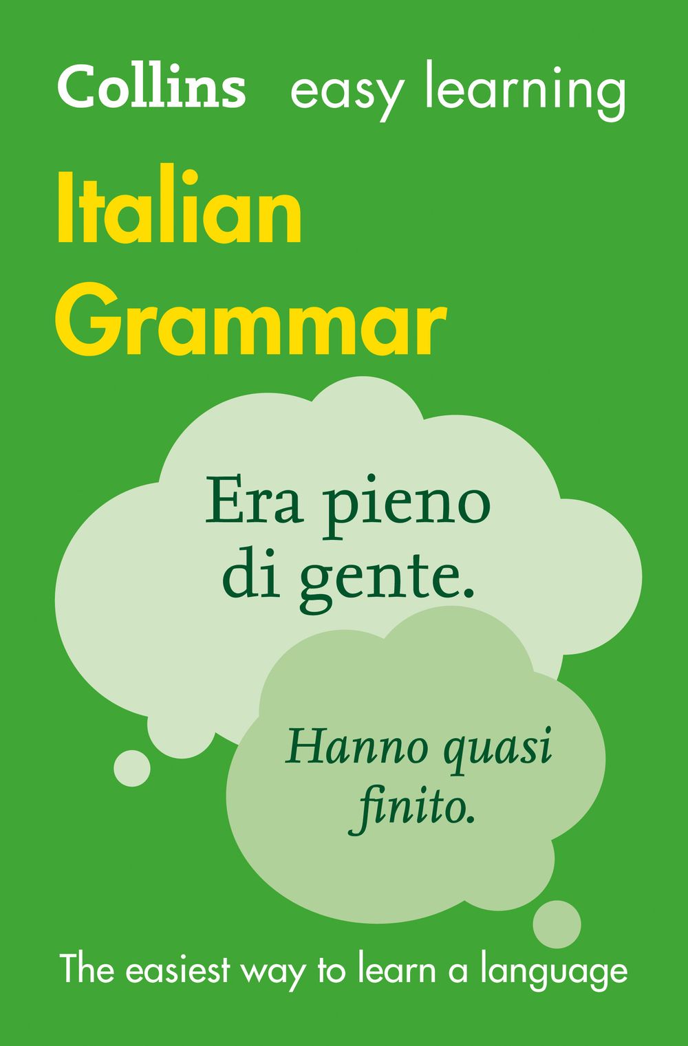 Collins Easy Learning Italian Grammar [3rd Edition]