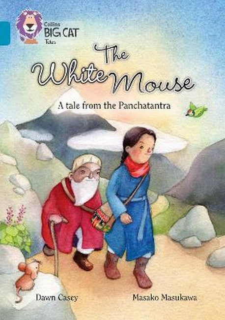 The White Mouse: A Folk Tale from The Panchatantra cover