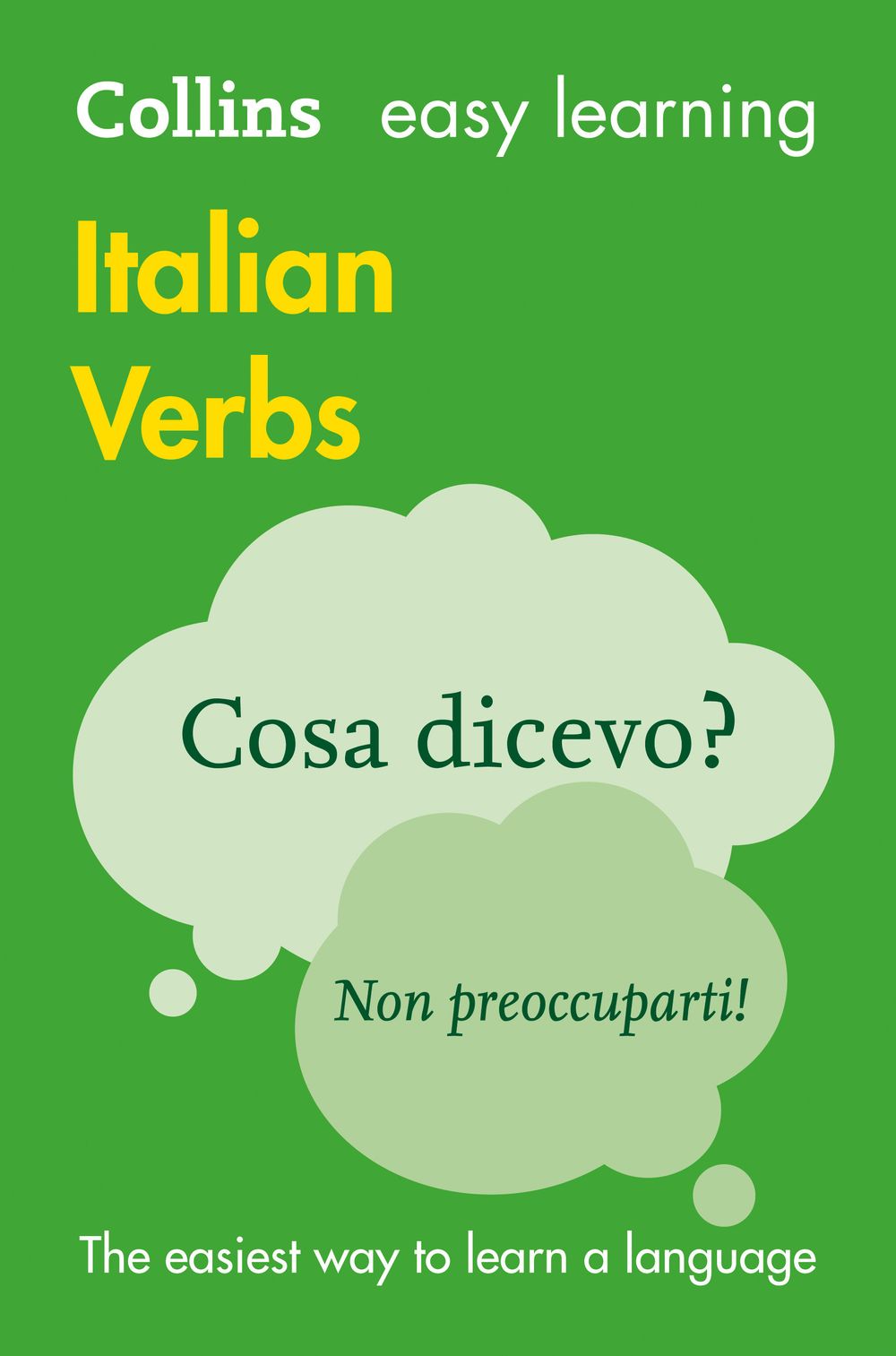 Collins Easy Learning Italian Verbs [Third Edition]