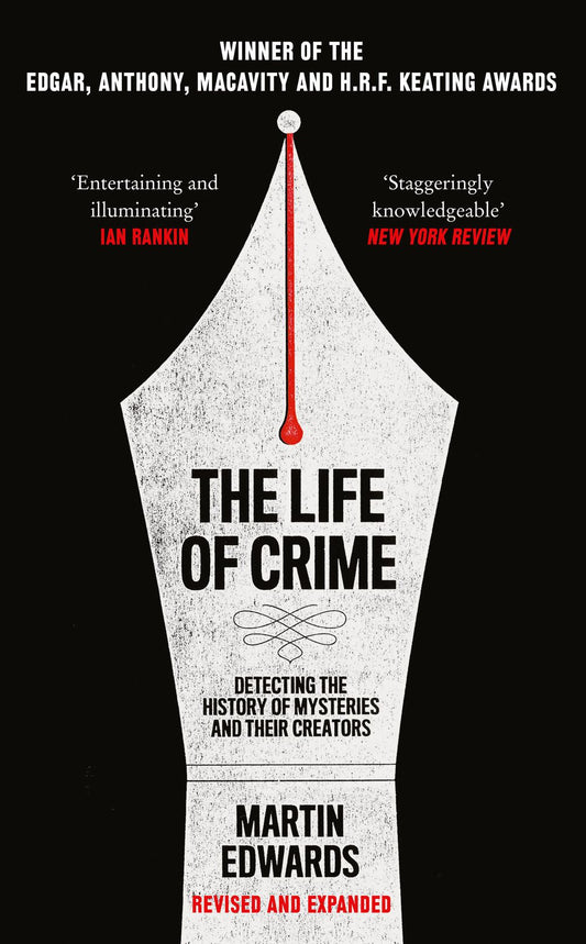 The Life Of Crime: Detecting The History Of Mysteries And Their Creators