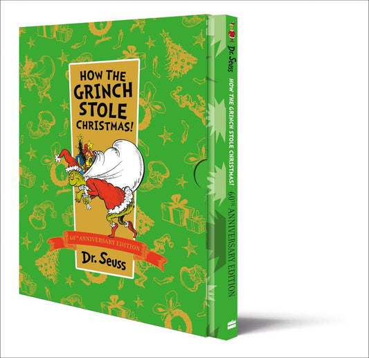 How The Grinch Stole Christmas [60th Birthday, Slipcase Edition]
