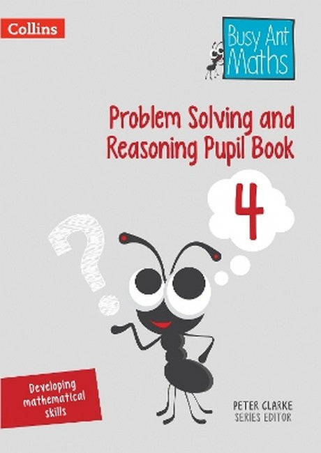 Problem Solving and Reasoning Pupil Book 4 cover
