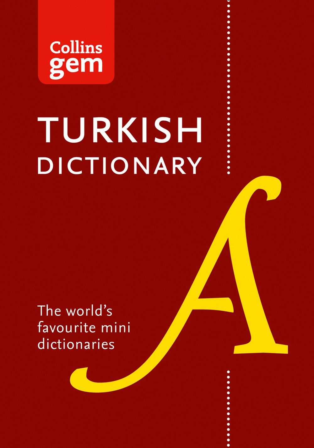 Collins Turkish Dictionary Gem Edition [Second Edition]