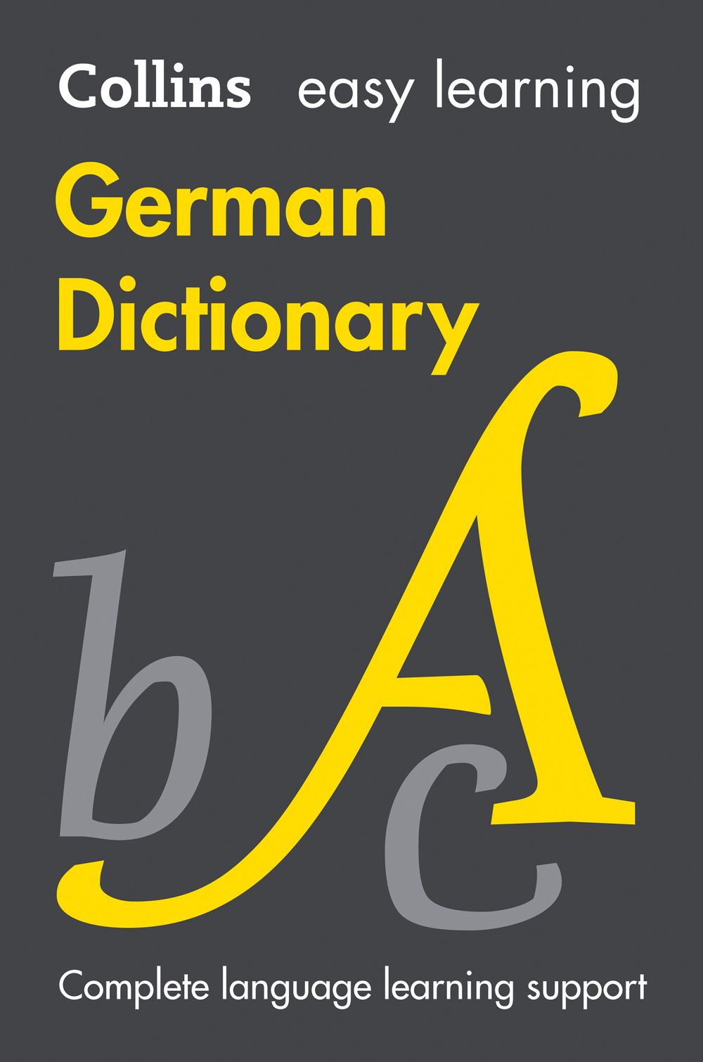Collins Easy Learning German Dictionary [Ninth Edition]