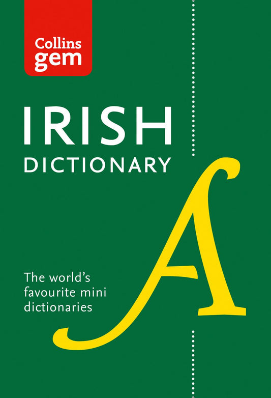 Collins Gem Irish Dictionary: All the Latest Words in a Mini Format [Fifth Edition]