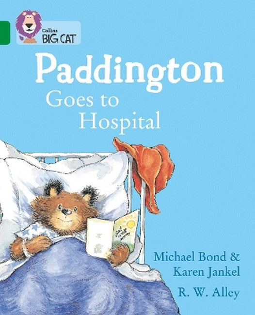 Paddington Goes to Hospital cover