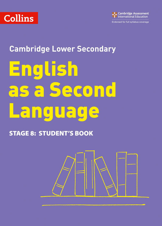 Collins Cambridge - Lower Secondary English as a Second Language Student's Book: Stage 8 [Second Edition]