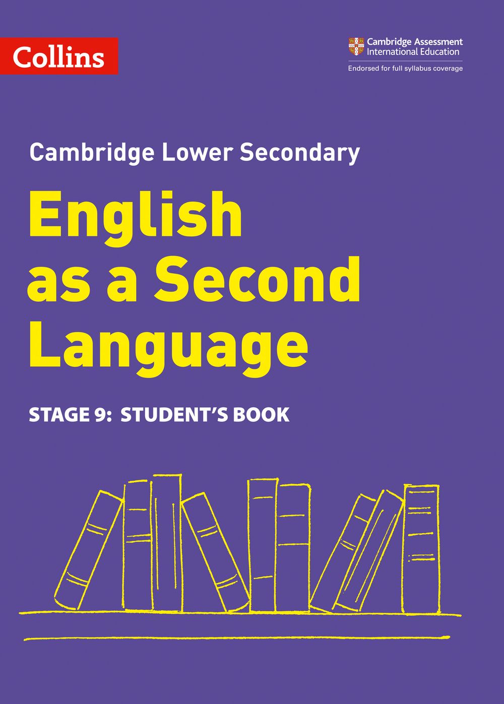 Collins Cambridge - Lower Secondary English as a Second Language Student's Book: Stage 9 [Second Edition]